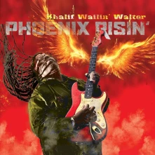 CD WALTER, KHALIF WAILIN' - PHOENIX RISIN'