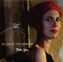 Olivia Trummer, Vinyl FOR YOU