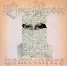 Vinyl COCOROSIE - WE ARE ON FIRE/TEARS FOR ANIMALS