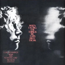 Luke Hemmings, Vinyl When Facing the Things We Turn Away From