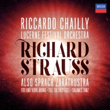 Riccardo Chailly and the Lucerne Festival Orchestra, CD ZARATHUSTRA/SALOME/TILL