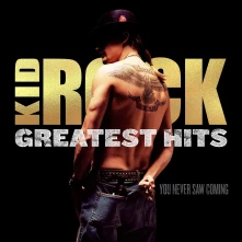 Kid Rock, Vinyl Greatest Hits: You Never Saw Coming (Gold Vinyl)