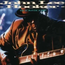 CD HOOKER JOHN LEE - BOOM BOOM
