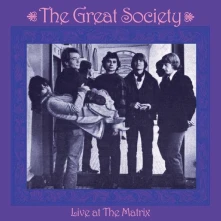 CD GREAT SOCIETY - LIVE AT THE MATRIX