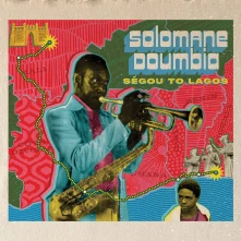 CD DOUMBIA, SOLOMANE - SEGOU TO LAGOS