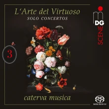 Caterva Musica, CD CATERVA MUSICA - L ARTE DEL VIRTUOSO VOL. 3