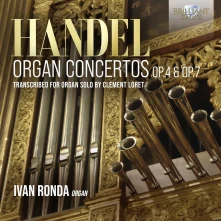 CD RONDA, IVAN - HANDEL ORGAN CONCERTOS OP.4 & OP.7 TRANSCRIBED FOR ORGAN SOLO BY CLEMENT LORET