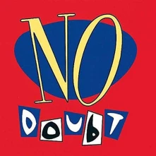 Vinyl NO DOUBT