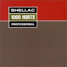 Vinyl SHELLAC - 1000 HURTS