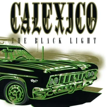 Calexico, CD THE BLACK LIGHT
