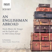 CD La Serenissima - An Englishman Abroad Nicola Matteis the Younger an