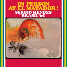 Sérgio Mendes, Vinyl IN PERSON AT EL METADOR