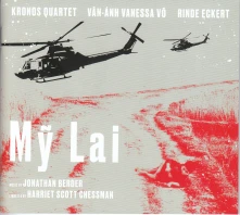 CD KRONOS QUARTET/RIND ECKERT/VANESSA VAN-ANH - MY LAI