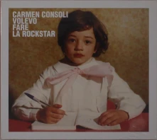 CD CONSOLI, CARMEN - VOLEVO FARE LA ROCKSTAR