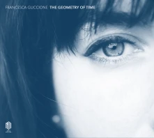 CD Guccione, Francesca - The Geometry of Time