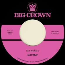 Vinyl 7-BE A WITNESS