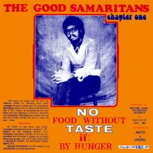Vinyl GOOD SAMARITANS - NO FOOD WITHOUT TASTE IF BY HUNGER