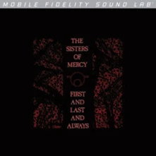 The Sisters of Mercy, Vinyl FIRST AND LAST AND ALWAYS