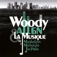 CD Woody Allen & La Musique (De Manhattan À Midnight In Paris)