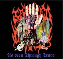 CD AS SEEN THROUGH TEARS