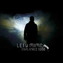 Lety Mimo, CD Civilizace 3000