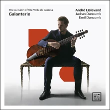CD Lislevand, Andre / Emil D - Galanterie: the Autumn of the Viola Da Gamba