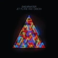 CD SHEARWATER - JET PLANE & OXBOW