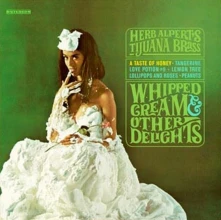 Herb Alpert, Vinyl Whipped Cream & Other Delights (60th Anniversary Edition) (Picture Vinyl)