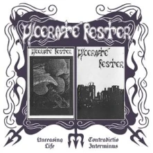 Ulcerate Fester, CD UNCEASING LIFE, CONTRADICTIO INTERMINUS