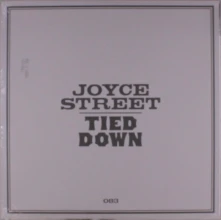 Vinyl Street, Joyce - Tied Down