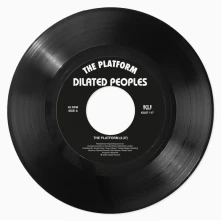 Dilated Peoples, Vinyl The Platform (7" Vinyl)