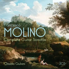 CD GIULIANI, CLAUDIO - FRANCESCO MOLINO: COMPLETE GUITAR SONATAS