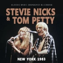 Stevie Nicks & Tom Petty, CD NEW YORK 1983