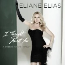 CD ELIANE ELIAS - I THOUGHT ABOUT YOU (A Tribute To Chet Baker)