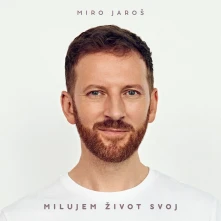 Miro Jaroš, Vinyl Milujem život svoj