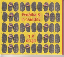 CD FENDIKA & K-SANCHIS - GOJO