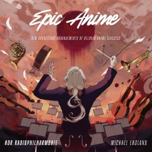 NDR Radiophilharmonie, Vinyl Epic Anime