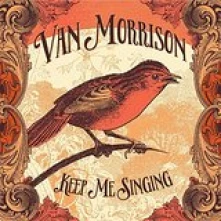 Van Morrison, CD KEEP ME SINGING