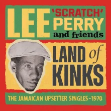 CD LAND OF KINKS - THE JAMAICAN UPSETTER SINGLES 1970
