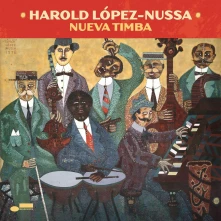 Harold López-Nussa, CD NUSSA, HAROLD - NUEVA TIMBA
