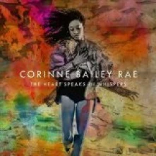 CD BAILEY RAE, CORINNE - The Heart Speaks In Whispers