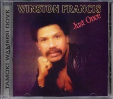 Winston Francis, CD JUST ONCE