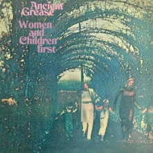CD ANCIENT GREASE - WOMEN & CHILDREN FIRST