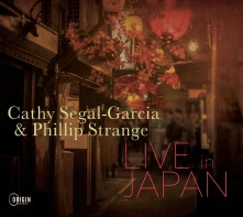 Cathy Segal-Garcia, CD LIVE IN JAPAN