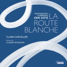 CD SATIE: LA ROUTE BLANCHE