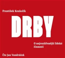 CD Drby - o najrozšírenejšej ľudskej činnosti (čte Jan Vondráček) - MP3-CD