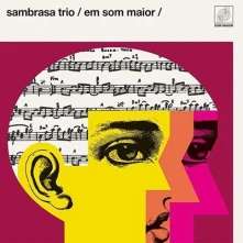 Vinyl SAMBRASA TRIO - EM SOM MAIOR