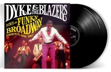 Vinyl DYKE & THE BLAZERS - DOWN ON FUNKY BROADWAY: PHOENIX (1966-1967)