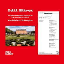 İdil Biret, CD CHOPIN: SCHWETZINGEN F...