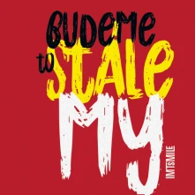 IMT Smile, CD Budeme to stále my